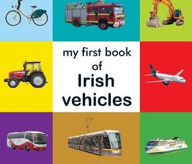 Brien O: My First Book of Irish Vehicles [2019] Sale