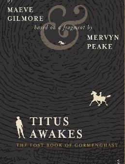 Maeve Gilmore: Titus Awakes [2011] paperback Online Hot Sale