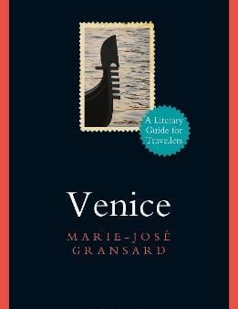 Marie Jose Gransard: Venice [2019] paperback For Cheap