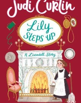 Judi Curtin: Lily Steps Up [2021] paperback Hot on Sale