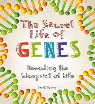 Derek Harvey: The Secret Life of Genes [2019] paperback For Cheap