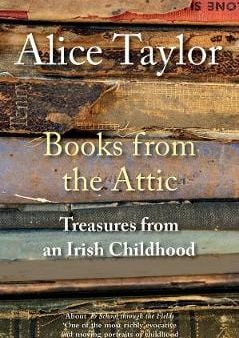 Alice Taylor: Books from the Attic [2021] paperback Online