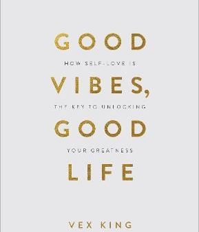 Vex King: Good Vibes, Good Life (Gift Edition) [2020] hardback Online Hot Sale