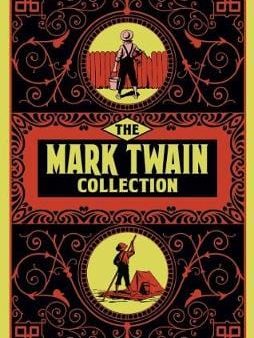 Mark Twain: The Mark Twain Collection [2017] hardback Hot on Sale